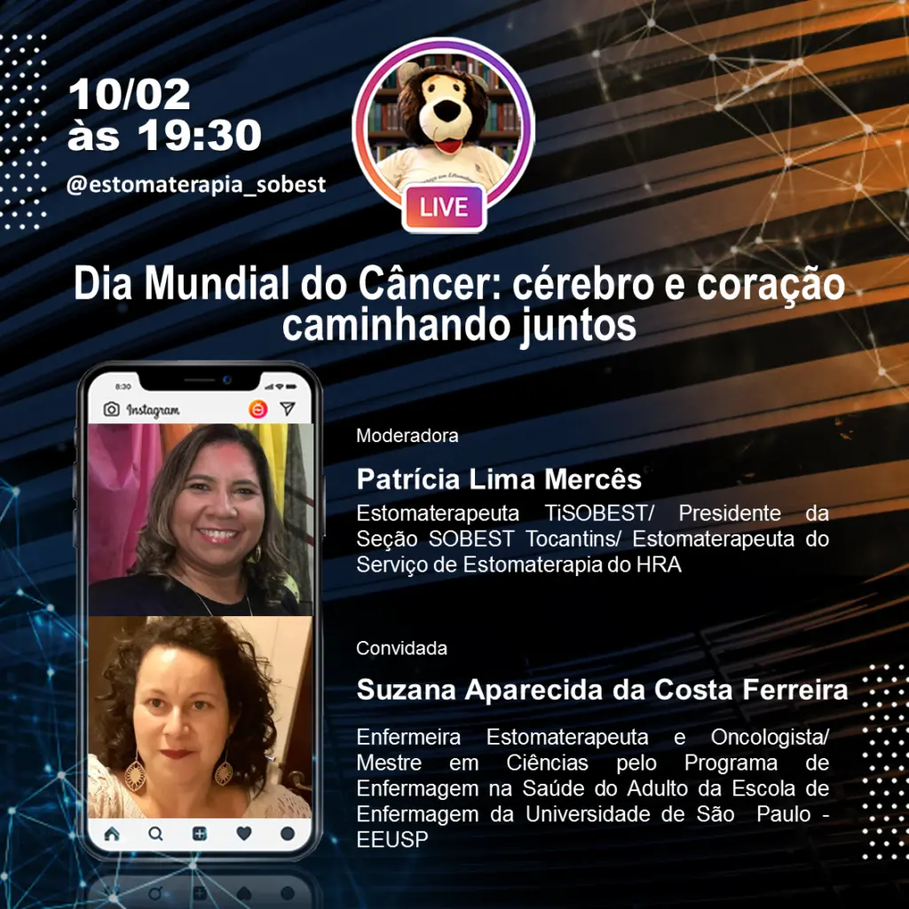 Live Instagram SOBEST Dia Mundial do Câncer: Cérebro e Coração Caminhando Juntos