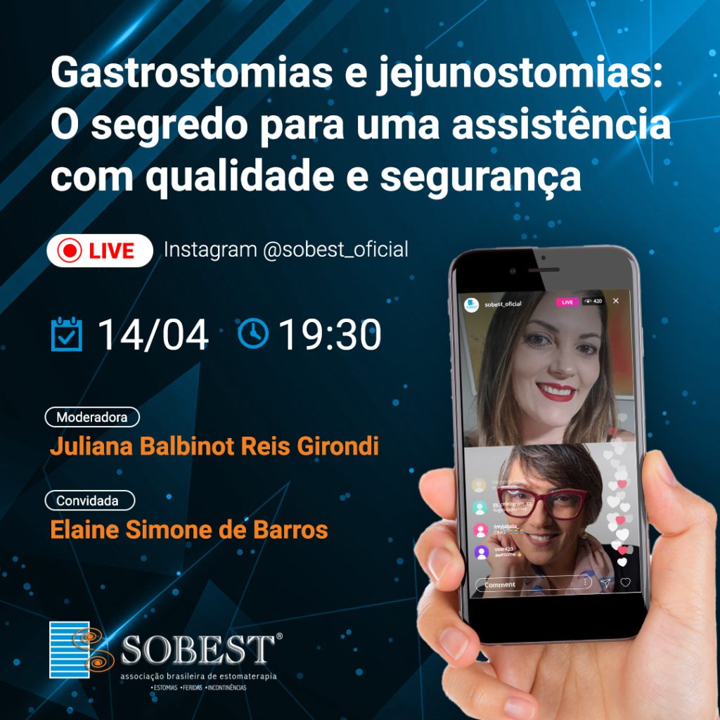 Live Instagram SOBEST Gastrostomias e Jejunostomias: O segredo para uma assistência com qualidade e segurança