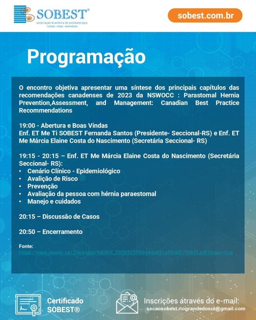 Recomendações Canadenses de Melhores Práticas: Prevenção, Avaliação e Manejo da Hérnia Paraestomal