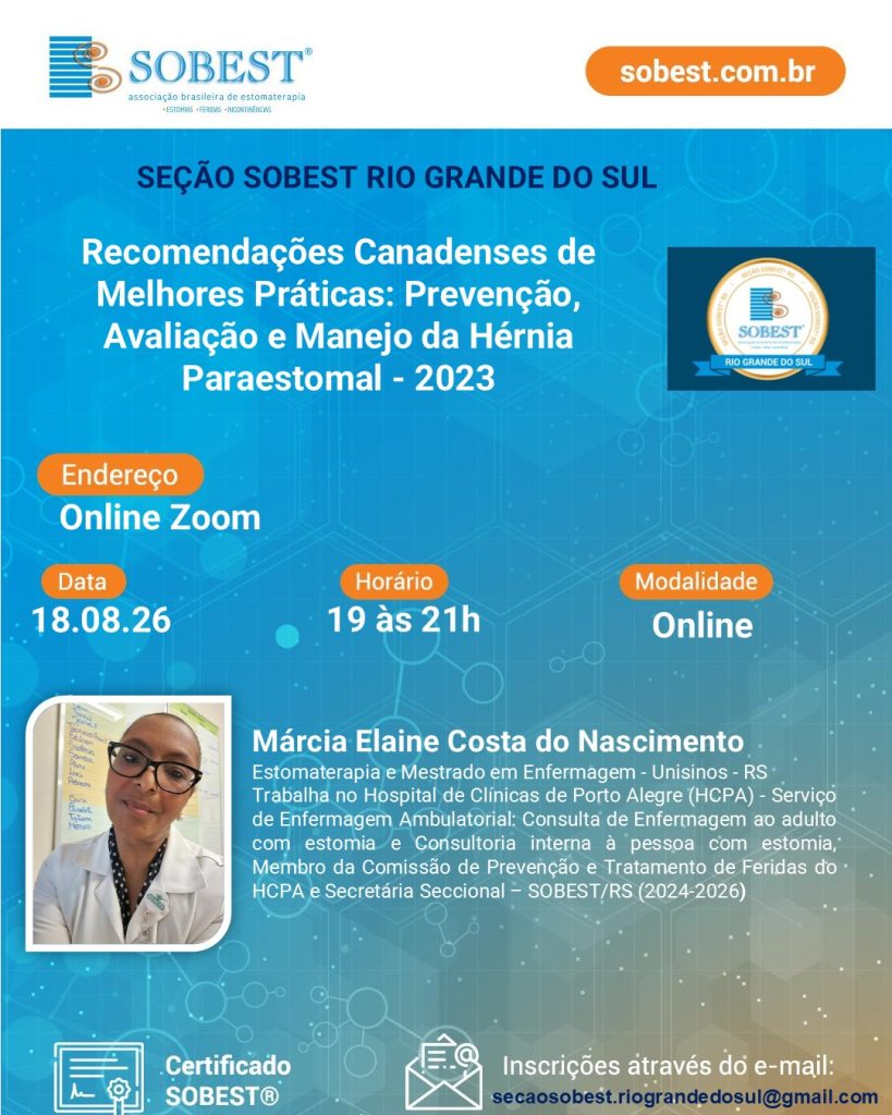 Recomendações Canadenses de Melhores Práticas: Prevenção, Avaliação e Manejo da Hérnia Paraestomal